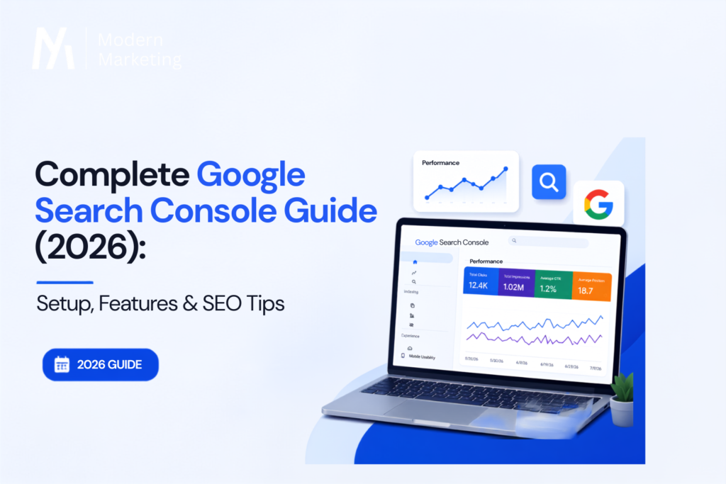 Complete Google Search Console Guide (2026) showing Google Search Console dashboard with setup process, performance reports, indexing insights, and SEO optimization tips.